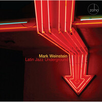 Thumbnail for the Mark Weinstein - Latin Jazz Underground link, provided by host site