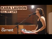 Thumbnail for the Kara - Laudon - All My Life (Live at The Current) link, provided by host site