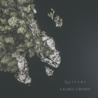 Thumbnail for the Quivers - Laurel Crown link, provided by host site