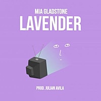 Thumbnail for the MIA GLADSTONE - Lavender link, provided by host site