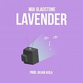 Thumbnail for the MIA GLADSTONE - Lavender link, provided by host site