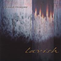 Thumbnail for the David Harper - Lavish link, provided by host site