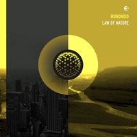 Thumbnail for the Mononoid - Law of Nature link, provided by host site