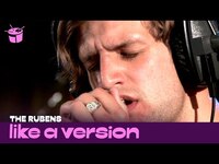 Thumbnail for the The Rubens - 'Lay It Down' (live for Like A Version) link, provided by host site