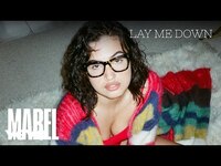 Thumbnail for the MABEL - Lay Me Down link, provided by host site