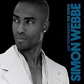 Thumbnail for the Simon Webbe - Lay Your Hands link, provided by host site