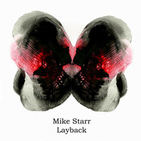 Thumbnail for the MikeStarr - Layback link, provided by host site