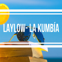 Thumbnail for the Laylow - Laylow - La Kumbia (Originial Mix) link, provided by host site