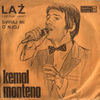 Thumbnail for the Kemal Monteno - Laz link, provided by host site