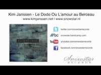 Thumbnail for the Kim Janssen - Le Dodo Que L'amour au Berceau link, provided by host site