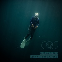Thumbnail for the Card On Spokes - Lead Me to the Water link, provided by host site