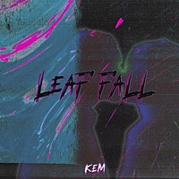 Thumbnail for the KEM - Leaf Fall link, provided by host site