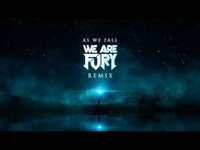 Thumbnail for the WE ARE FURY - League of Legends - As We Fall (WE ARE FURY Remix) [Lyrics] link, provided by host site