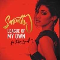 Thumbnail for the Samantha J. - League of My Own link, provided by host site