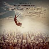 Thumbnail for the DJ Spinking - League Of Your Own link, provided by host site