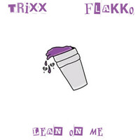 Thumbnail for the Trixx - Lean On Me link, provided by host site