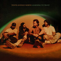 Thumbnail for the Tenth Avenue North - Learning to Trust link, provided by host site