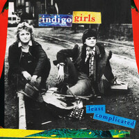 Thumbnail for the Indigo Girls - Least Complicated link, provided by host site