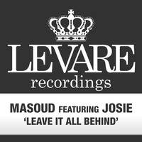 Thumbnail for the Masoud - Leave It All Behind link, provided by host site