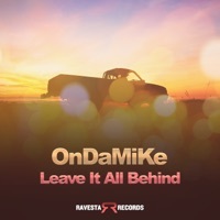 Thumbnail for the OnDaMiKe - Leave It All Behind link, provided by host site