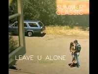 Thumbnail for the Chris Classic - Leave U Alone link, provided by host site