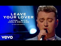 Thumbnail for the Sam Smith - Leave Your Lover (Live On Later... With Jools Holland / 2014) link, provided by host site