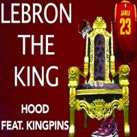 Thumbnail for the Hood - Lebron the King link, provided by host site