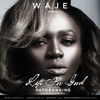 Thumbnail for the Waje - Left For Good link, provided by host site
