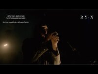 Thumbnail for the RY X - Lençóis (Love Me) - Notre Dame Remix (live from soundcheck at 3Olympia Dublin) link, provided by host site
