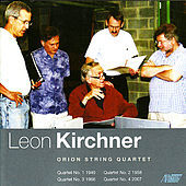 Thumbnail for the Orion String Quartet - Leon Kirchner - Complete String Quartets link, provided by host site