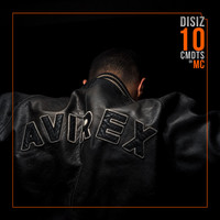 Thumbnail for the Disiz - Les 10 commandements du MC link, provided by host site