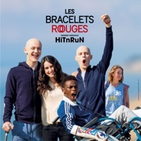 Thumbnail for the Hit 'N' Run - Les bracelets rouges (Bande originale de la série télévisée) link, provided by host site