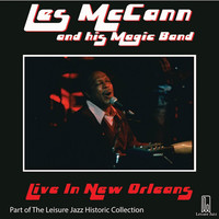 Thumbnail for the Les McCann - Les McCann and His Magic Band: Live in New Orleans link, provided by host site