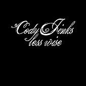 Thumbnail for the Cody Jinks - Less Wise link, provided by host site