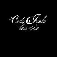 Thumbnail for the Cody Jinks - Less Wise link, provided by host site