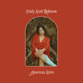 Thumbnail for the Emily Scott Robinson - Let 'Em Burn link, provided by host site