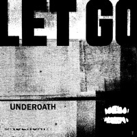 Thumbnail for the Underoath - Let Go link, provided by host site