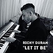 Thumbnail for the Ricky Duran - Let It Be link, provided by host site