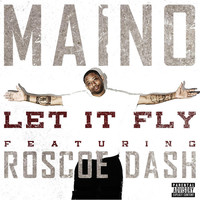 Thumbnail for the Maino - Let It Fly link, provided by host site