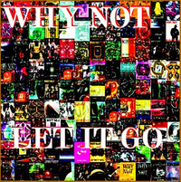 Thumbnail for the Why Not - Let It Go link, provided by host site