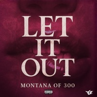 Thumbnail for the Montana of 300 - Let It Out link, provided by host site