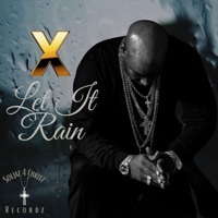 Thumbnail for the X - Let It Rain link, provided by host site