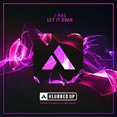 Thumbnail for the J-Mac - Let It Roar link, provided by host site