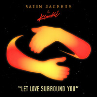 Thumbnail for the Satin Jackets - Let Love Surround You link, provided by host site
