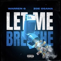 Thumbnail for the Warren G - Let Me Breathe link, provided by host site