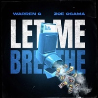 Thumbnail for the Warren G - Let Me Breathe (Radio Edit) link, provided by host site