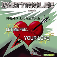 Thumbnail for the Tosch - Let Me Feel Your Love link, provided by host site