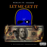 Thumbnail for the Berlin - Let Me Get It link, provided by host site