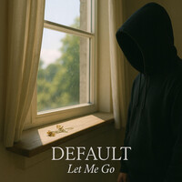 Thumbnail for the DeFault - Let Me Go link, provided by host site