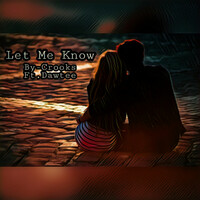 Thumbnail for the Crooks - Let Me Know link, provided by host site